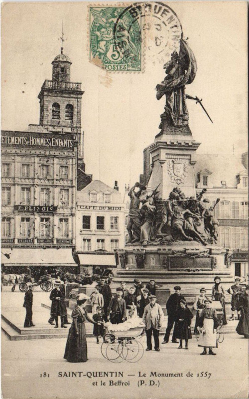 Carte postale ancienne Saint-Quentin Le monument à Saint-Quentin