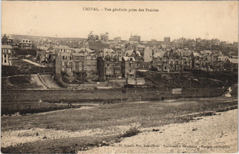 Carte postale ancienne Onival Vue generale prise des Prairies