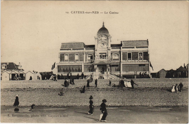 Carte postale ancienne Cayeux-Sur-Mer Le Casino à Cayeux-sur-Mer