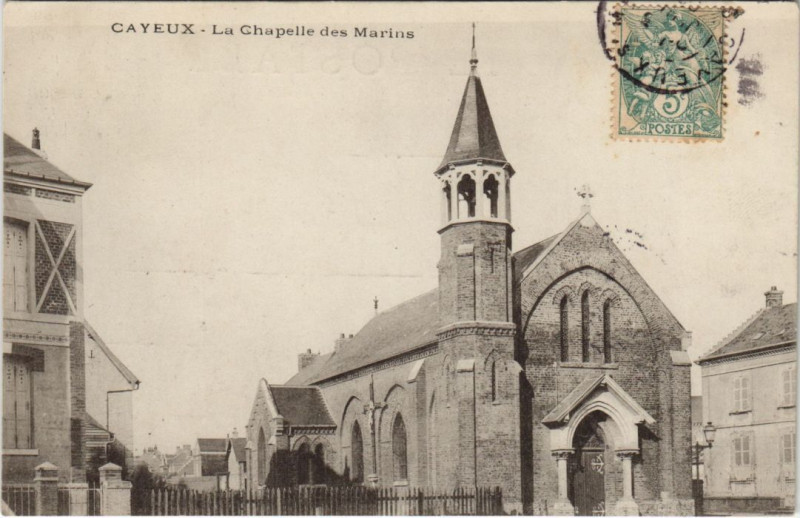 Carte postale ancienne Cayeux-Sur-Mer Chapelle des Marins à Cayeux-sur-Mer