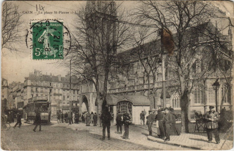 Carte postale ancienne Caen La Place Saint-Pierre à Caen