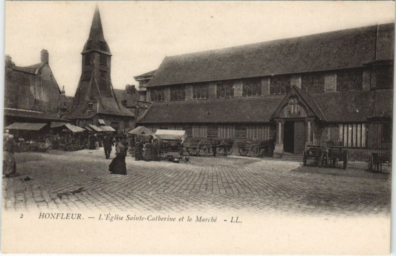 Carte postale ancienne Honfleur L'Eglise Sainte-Catherine et le Marche à Honfleur