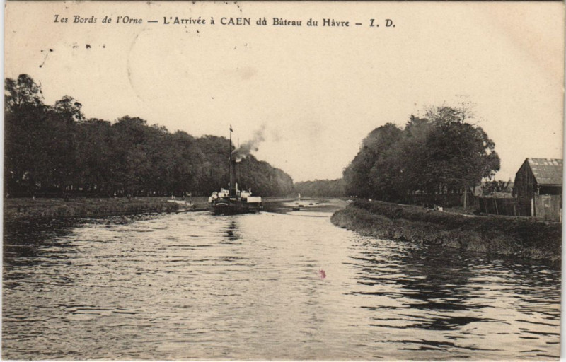 Carte postale ancienne Caen L'Arrivee a Caen du Bateau du Havre - Les Bords de l'Orne à Caen