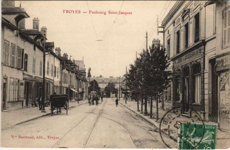 Carte postale ancienne Troyes Fg Saint-Jacques à Troyes