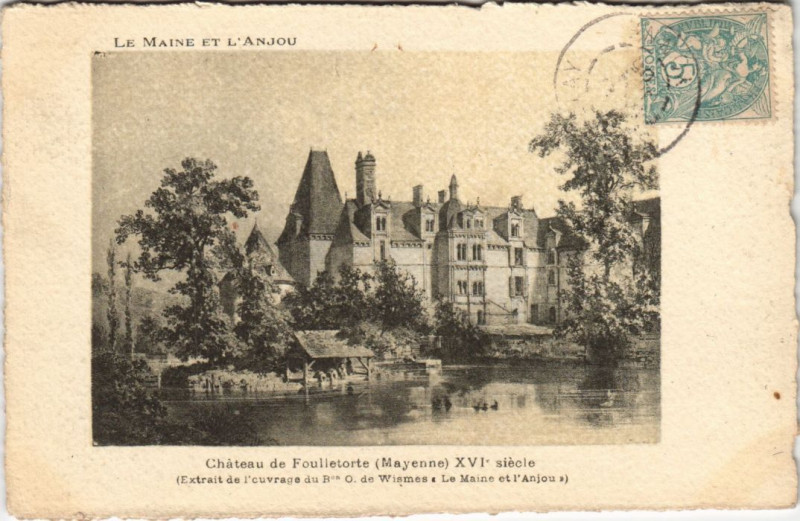 Carte postale ancienne Chateau de foulletorte