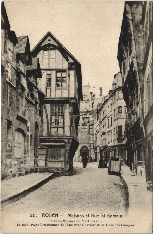 Carte postale ancienne Rouen - Maison et rue Saint-Romain à Rouen