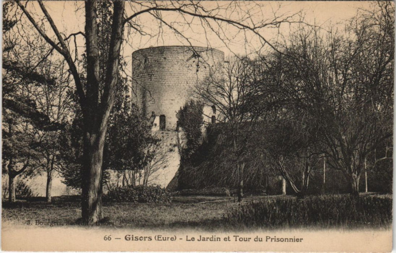 Carte postale ancienne Gisors - Le Jardin et Tour du Prisonnier à Gisors