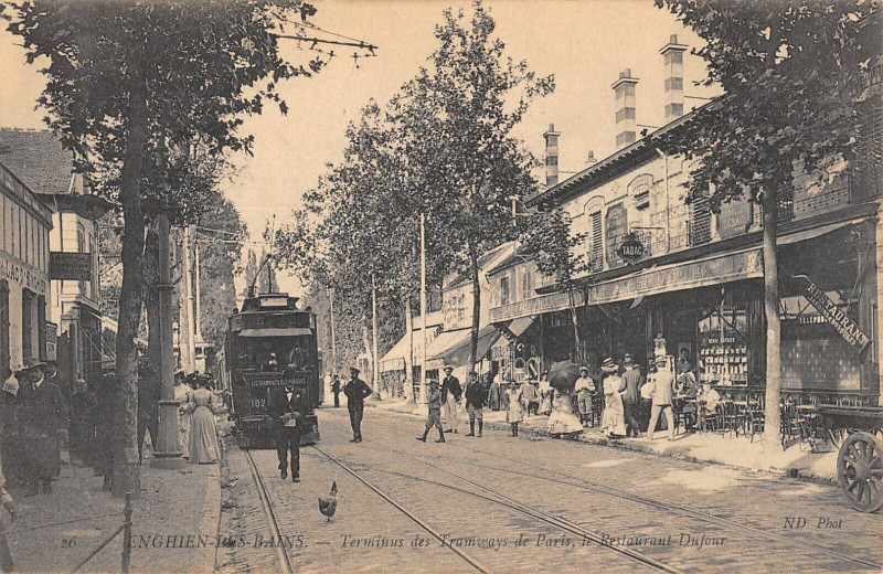 Carte postale ancienne Enghien Les Bains Terminus Des Tramways De Paris Le Restaurant Dufour à Enghien-les-Bains