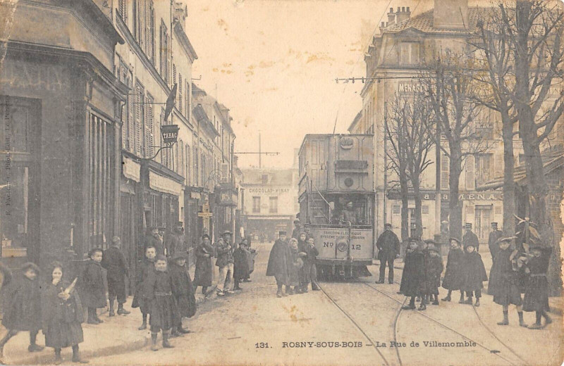 Carte postale ancienne Rosny Sous Bois La Rue De Villemomble à Rosny-sous-Bois