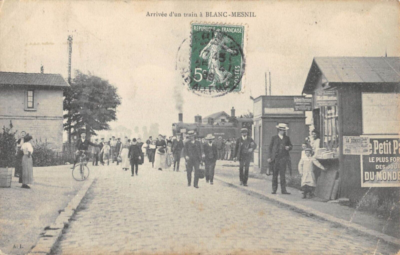 Carte postale ancienne Arrivee D'Un Train A Blanc Mesnil