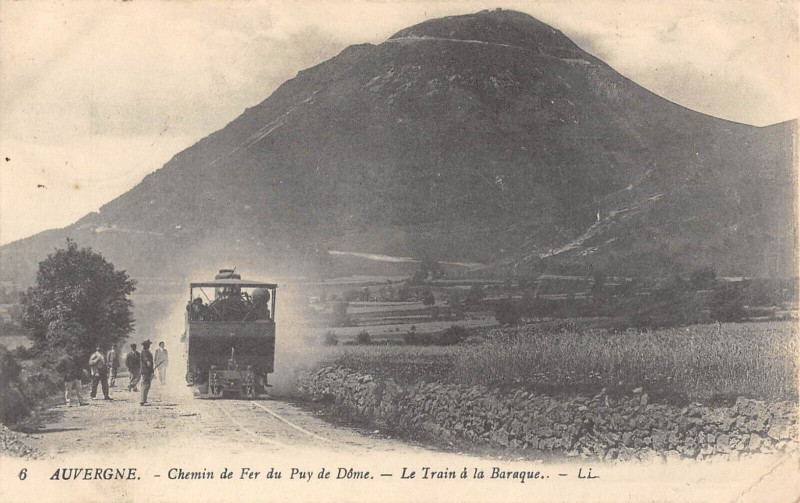 Carte postale ancienne Chemin De Fer Du Puy De Dome Le Train A La Baraque