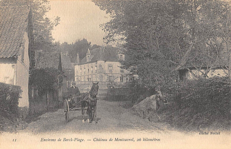 Carte postale ancienne Environs De Berck Plage Chateau De Montcavrel à Berck