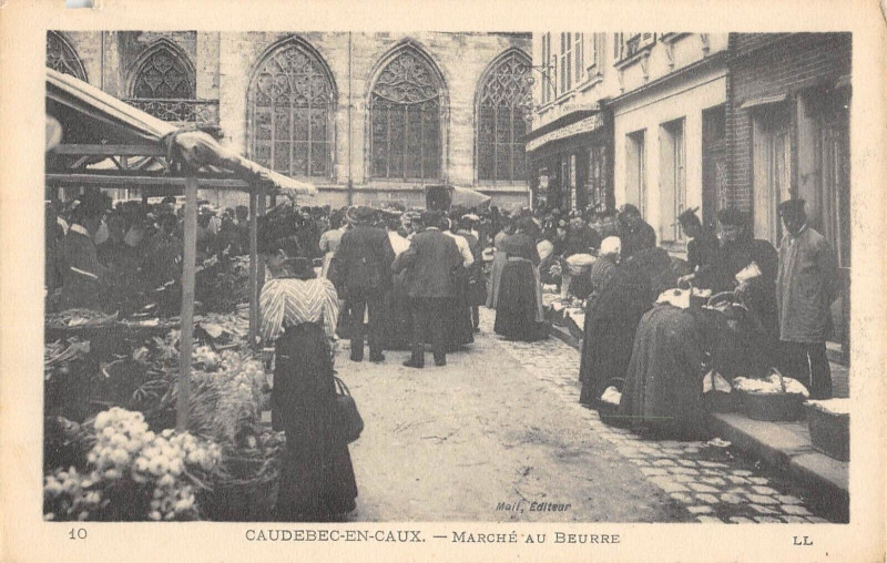 Carte postale ancienne Caudebec En Caux Marche Au Beurre à Eu