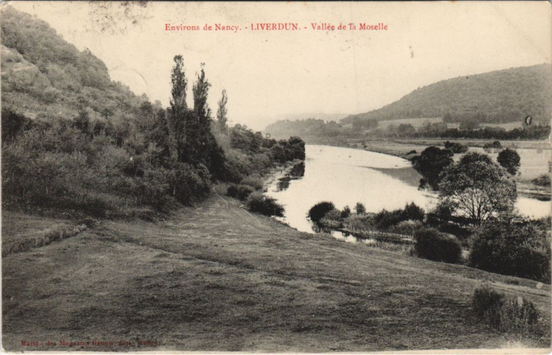 Carte postale ancienne Liverdun Vallee de la Moselle à Liverdun