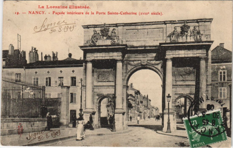 Carte postale ancienne Nancy Porte Sainte-Catherine à Nancy
