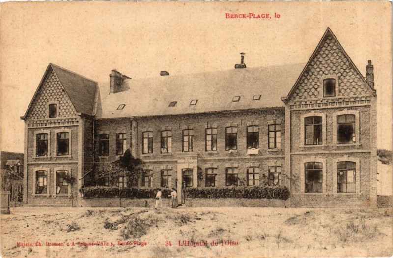 Carte postale ancienne Berck Plage Hopital de l'Oise à Berck
