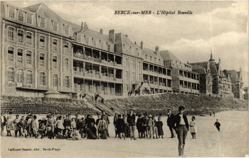 Carte postale ancienne Berck Plage Hopital Bouville à Berck