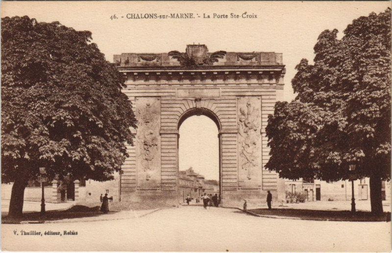 Carte postale ancienne Chalons-Sur-Marne porte Sainte-Croix