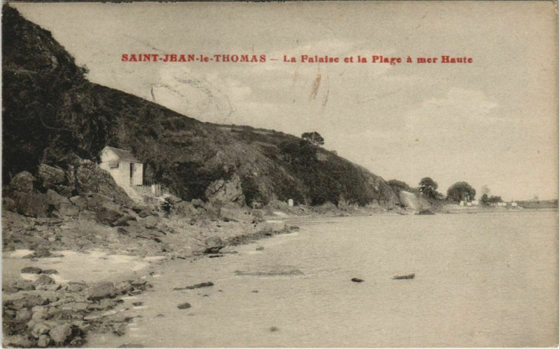 Carte postale ancienne Saint-Jean-le-Thomas La Palaise et la Plage a mer Haute