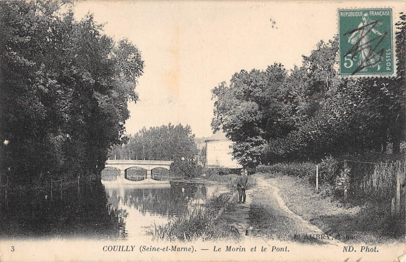 Carte postale ancienne Couilly Le Morin Et Le Pont