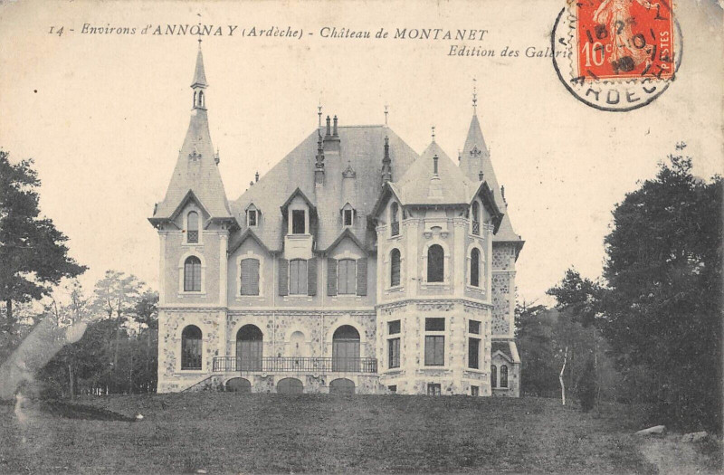 Carte postale ancienne Annonay Environs Chateau De Montanet à Annonay