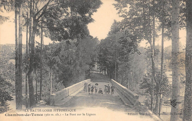 Carte postale ancienne Le Chambon De Tence Le Pont Sur Le Lignon à Tence