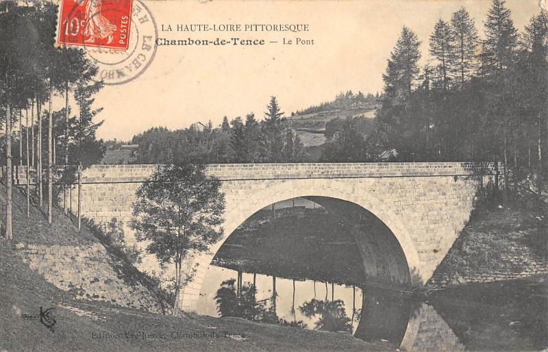 Carte postale ancienne Le Chambon De Tence Le Pont à Tence