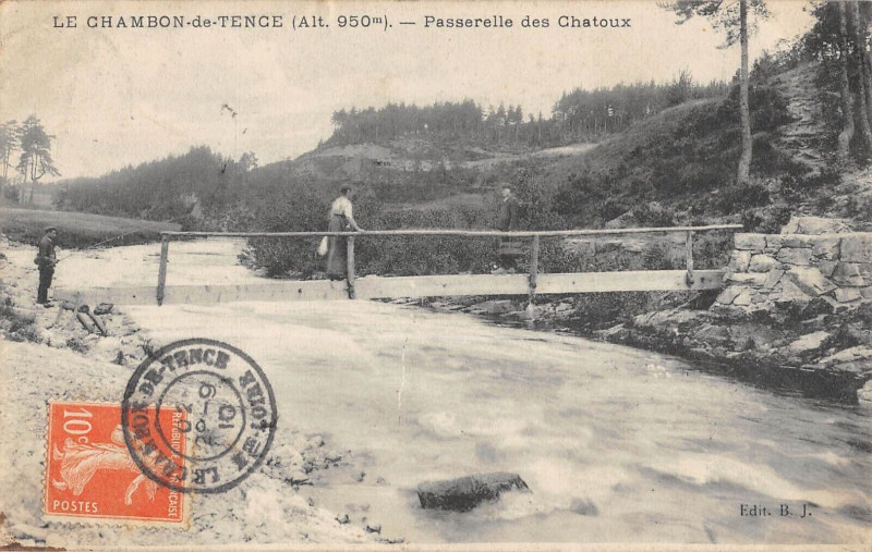 Carte postale ancienne Le Chambon De Tence Passerelle Des Chatoux à Tence