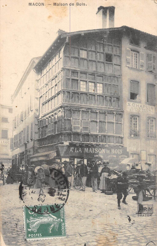 Carte postale ancienne Macon Maison De Bois