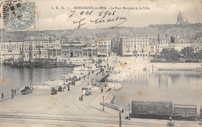 Carte postale ancienne Boulogne Sur Mer Le Pont Marguet Et La Ville à Boulogne-sur-Mer