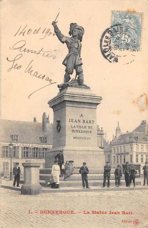 Carte postale ancienne Dunkerque La Statue Jean Bart à Dunkerque