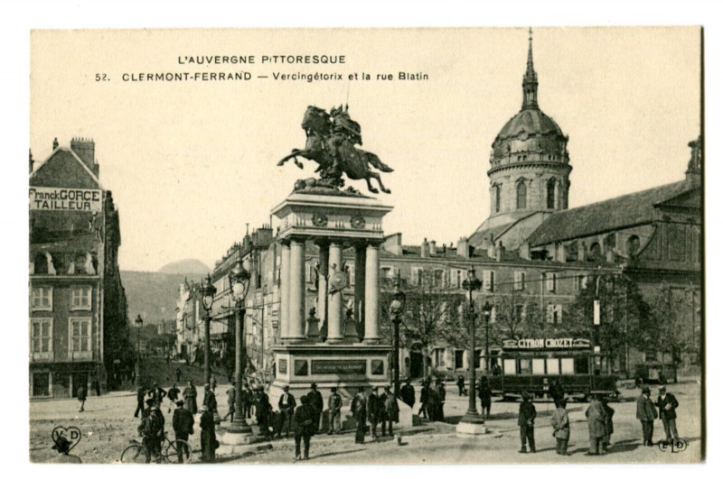 Carte postale ancienne Puy-de-Dôme Clermont-Ferrand Vercingétorix et la Rue Blatin animé à Clermont-Ferrand
