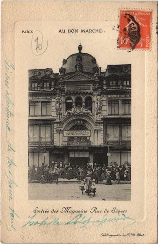 Carte postale ancienne Au Bon Marché - Entrée des Magasins Rue de Sèvres à Paris 6e