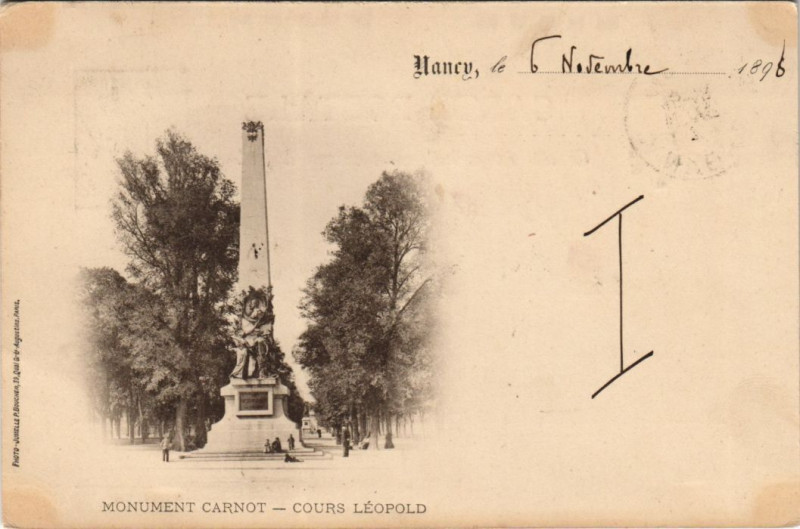 Carte postale ancienne Nancy Monument Carnot Cours Leopold à Nancy