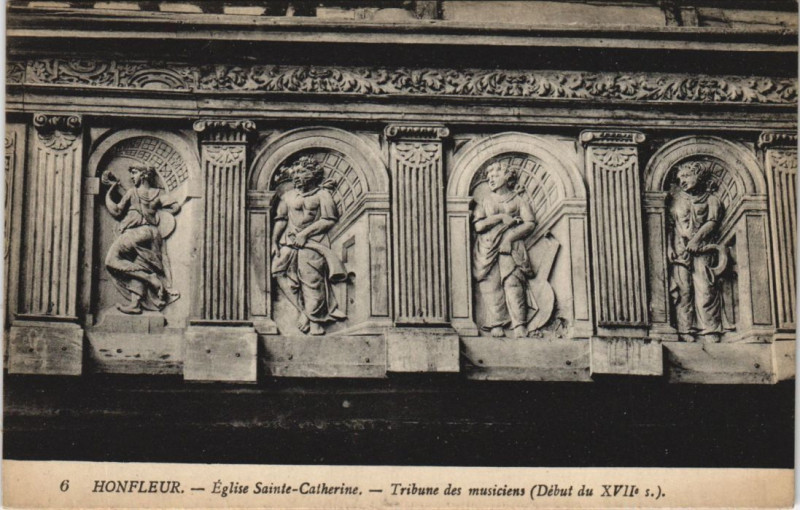 Carte postale ancienne Honfleur Eglise Sainte-Catherine - Tribune des Musiciens à Honfleur