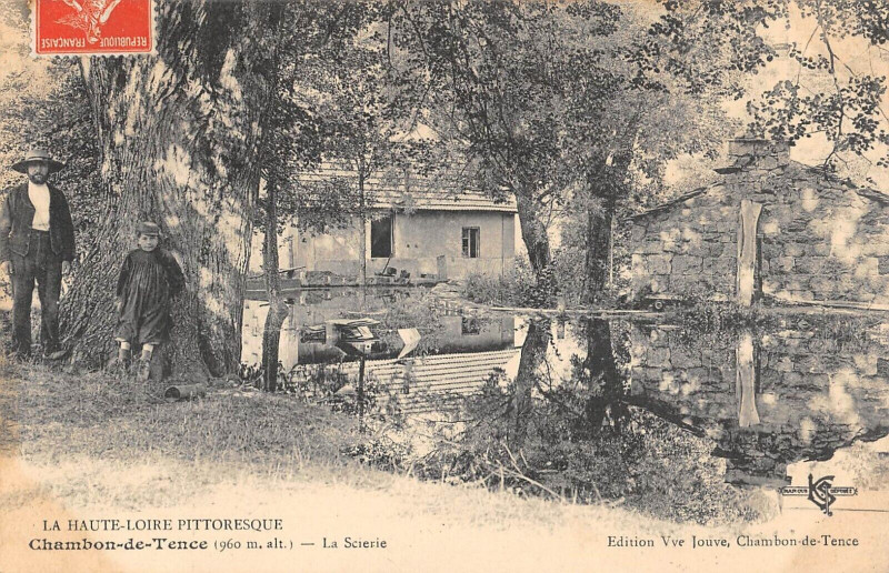 Carte postale ancienne Chambon De Tence La Scierie à Tence