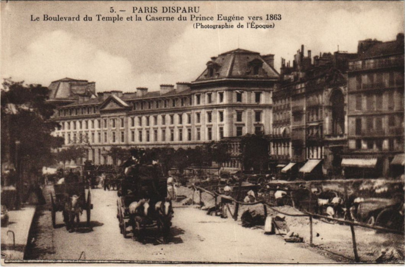 Carte postale ancienne Paris 3e Boulevard du Temple Caserne du Prince Eugene à Paris 3e