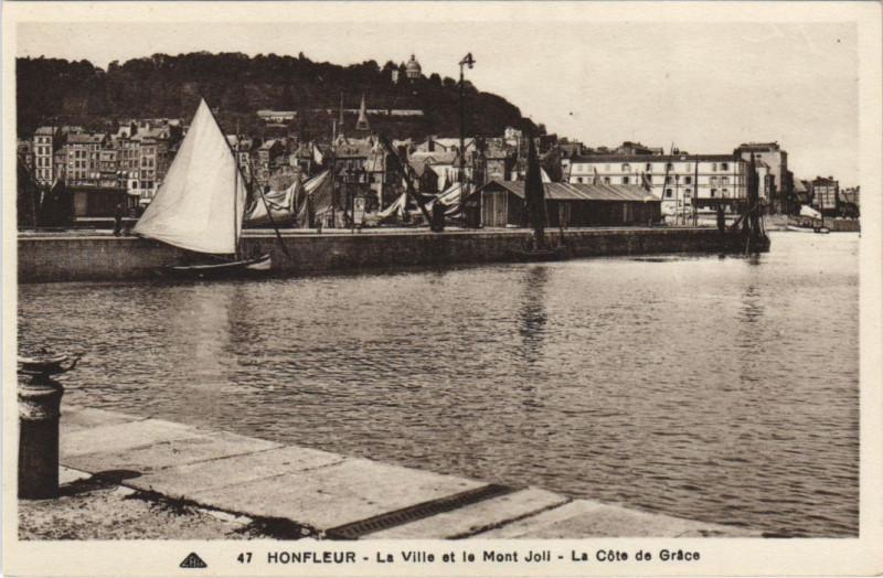 Carte postale ancienne Honfleur La Ville et le Mont Joli à Honfleur