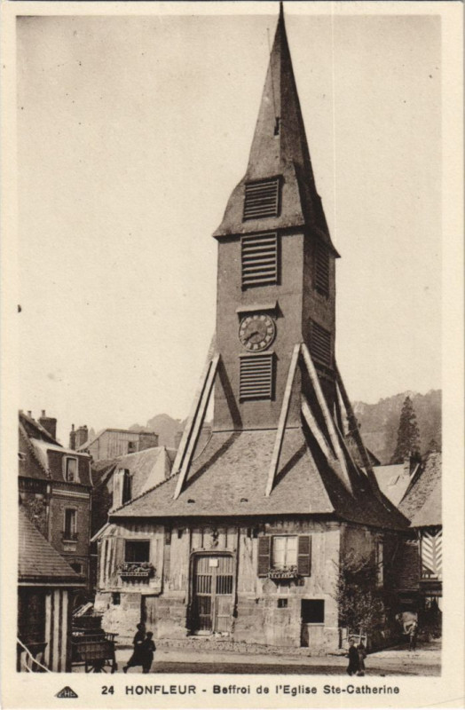 Carte postale ancienne Honfleur Beffroi de l'Eglise Sainte-Catherine à Honfleur