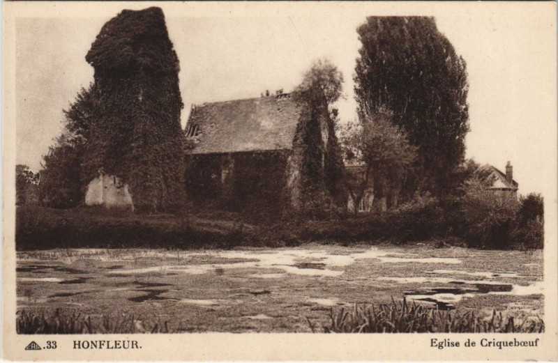 Carte postale ancienne Honfleur Eglise de Criqueboeuf à Honfleur