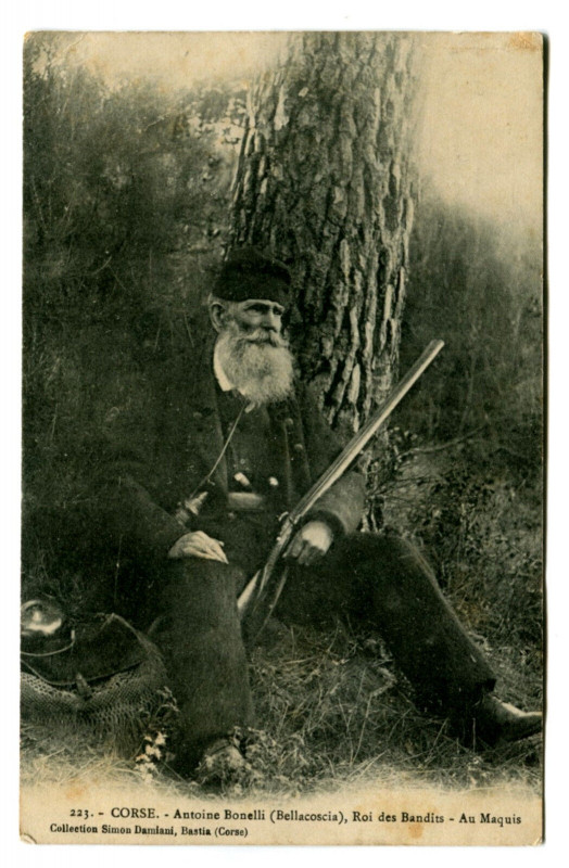 Carte postale ancienne Corse Antoine Bonelli Bellacoscia Roi des Bandits Au maquis