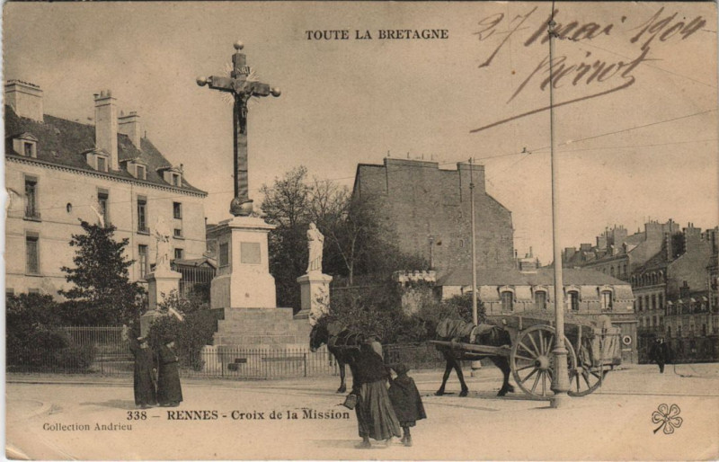 Carte postale ancienne Rennes Croix de la Mission à Rennes