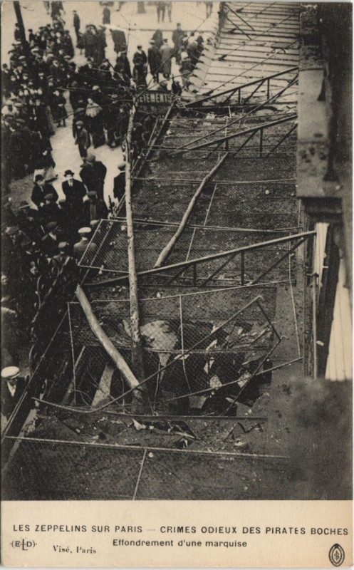 Carte postale ancienne Les Zeppelins Sur Paris Effondrement d'une marquise à Paris
