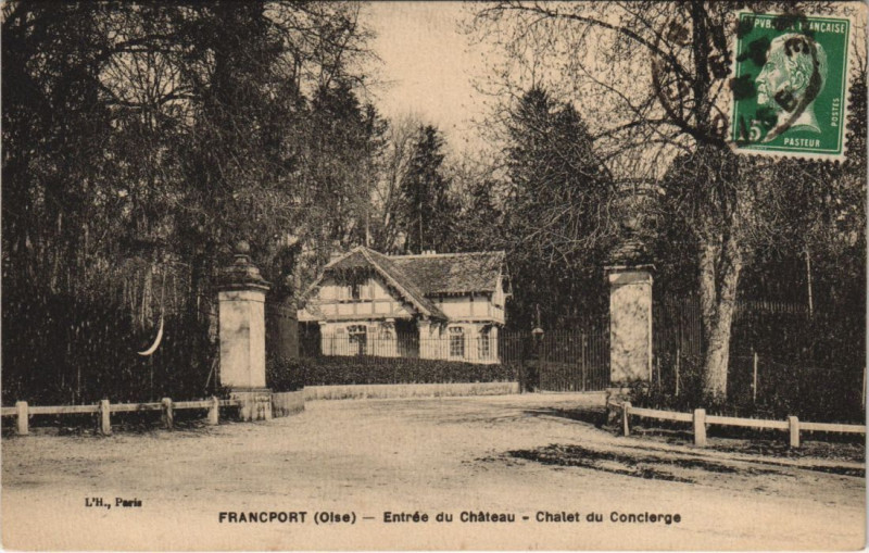 Carte postale ancienne Francport Entrée du chateau Chalet du Concierge