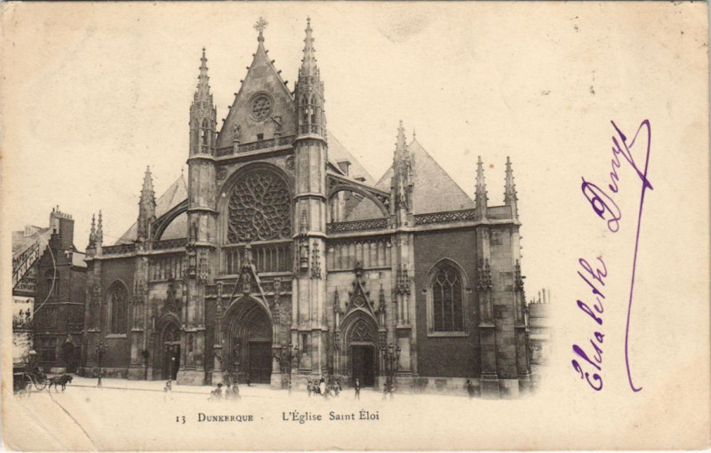 Carte postale ancienne Dunkerque Eglise Saint-Eloi à Dunkerque
