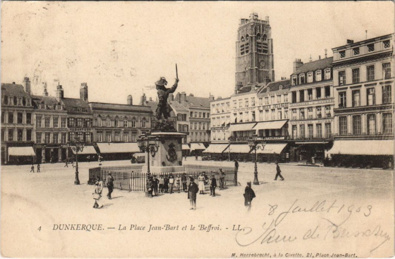 Carte postale ancienne Dunkerque Place Jean-Bart et le Beffroi à Dunkerque
