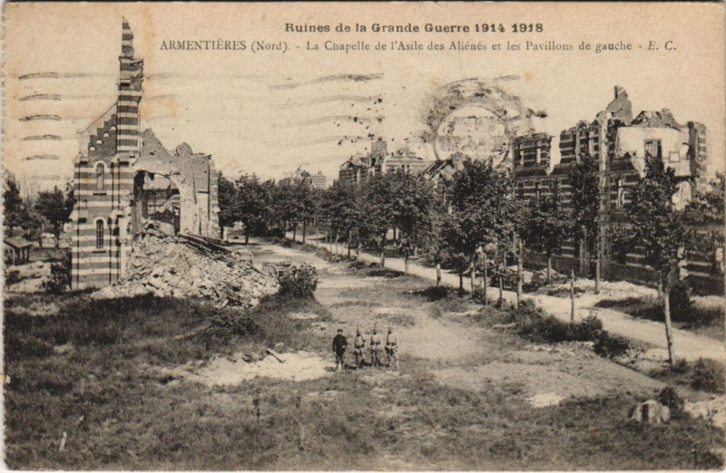 Carte postale ancienne Guerre Militaire Armentieres Chapelle de l'Asile des Alienes à Erre