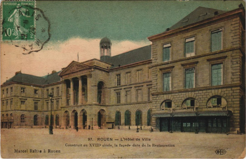 Carte postale ancienne Rouen Hotel de Ville à Rouen
