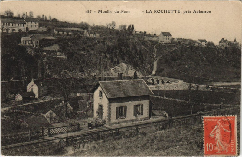 Carte postale ancienne La Rochette pres Aubusson Moulin du Pont à Aubusson