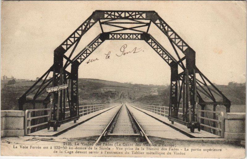 Carte postale ancienne Le Viaduc des Fades